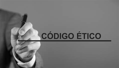 CÓDIGO ÉTICO 